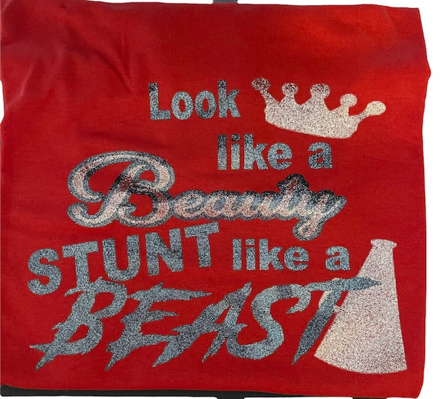 Look like a Beauty, Stunt like a Beast