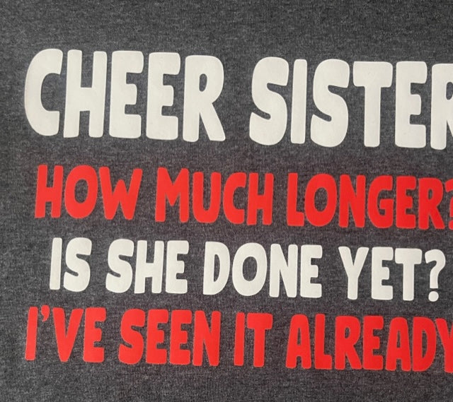 #43 Cheer Sister How much longer
