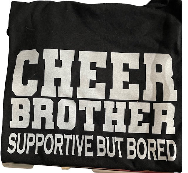 # 21 Cheer Brother, Supportive but Board
