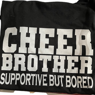 # 21 Cheer Brother, Supportive but Board